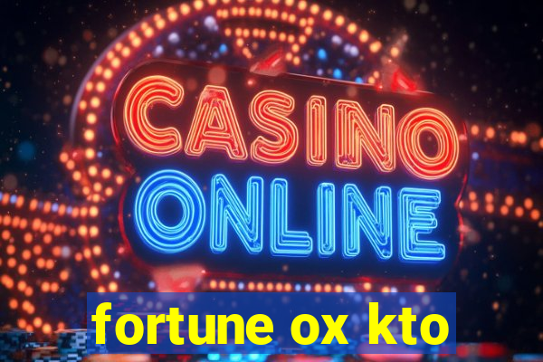 fortune ox kto